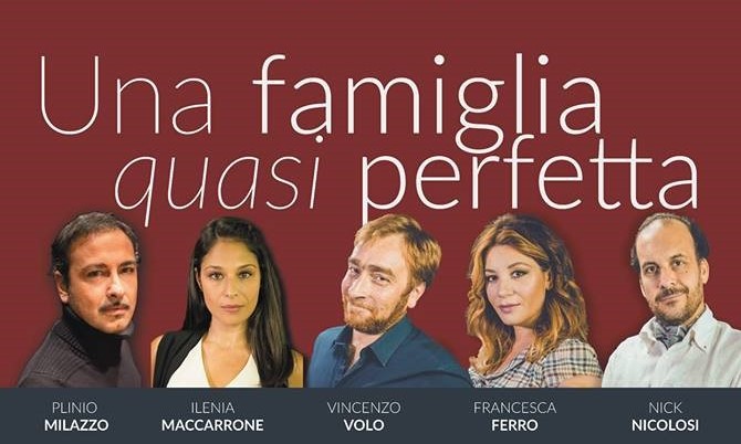 Capo d’Orlando, lunedì 26 marzo in scena “Una famiglia quasi perfetta”