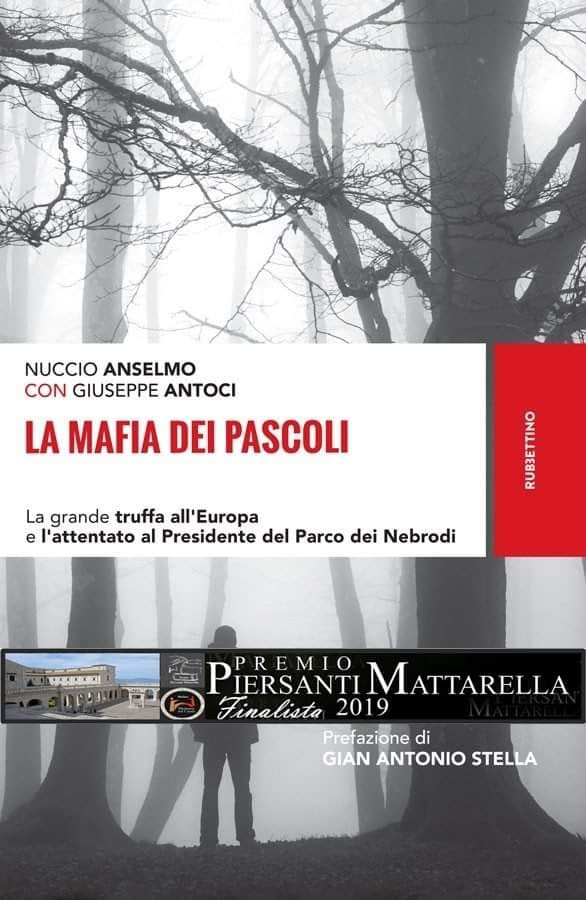 “La Mafia dei Pascoli” di Nuccio Anselmo finalista al Premio Letterario Mattarella 2019