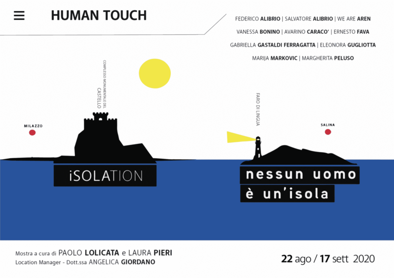 La mostra “Human Touch \\ iSOLATION” fa tappa a Milazzo e Salina, il 6 settembre due performance artistiche