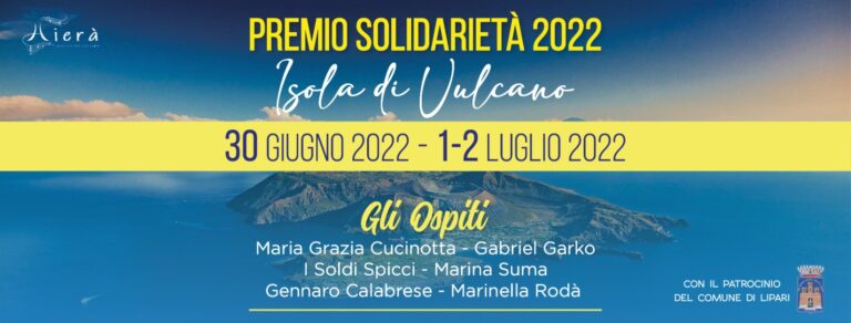 Vulcano – Via oggi al Premio Solidarietà: ospiti Maria Grazia Cucinotta, Gabriel Garko e I Soldi Spicci