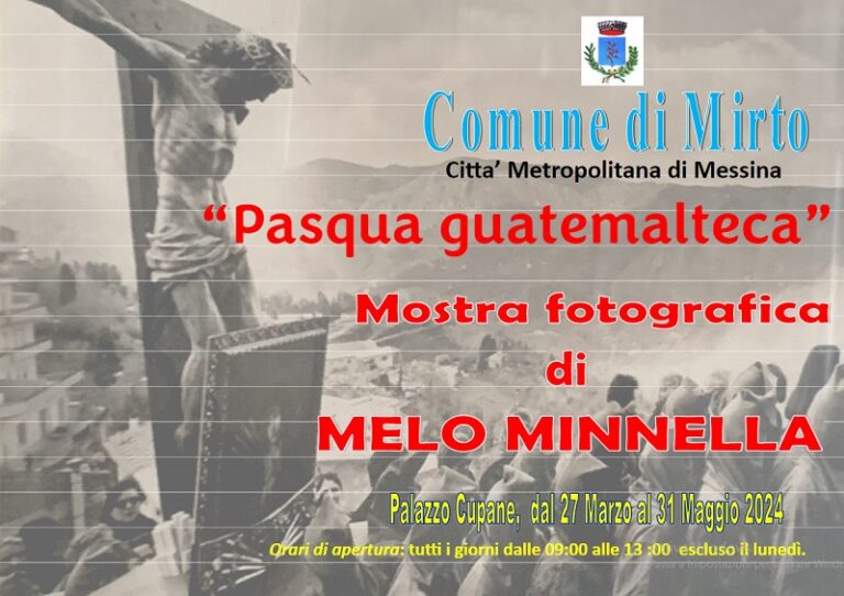 Mirto: il mostra fotografica “Pasqua Guatemalteca” del maestro Melo Minnella nella sala delle botti di palazzo Cupane